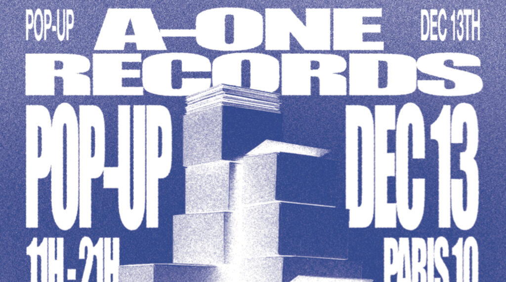 A-ONE RECORDS POP UP STORE - image principale