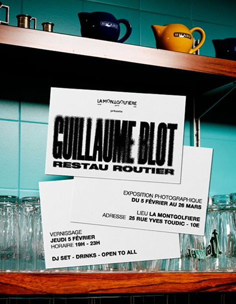 affiche event 2 - EXPOSITION « RESTAU ROUTIER » AVEC GUILLAUME BLOT