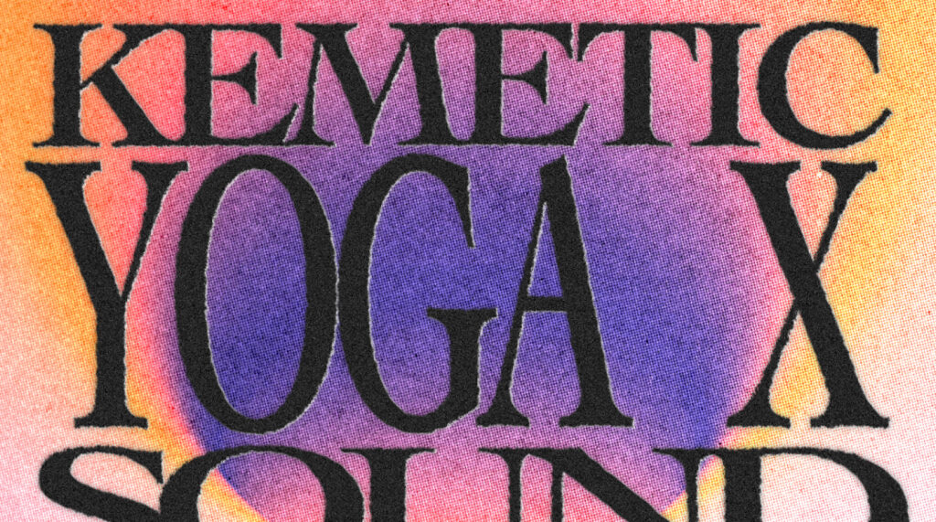 KEMETIC YOGA x SOUND HEALING – WORKSHOP  - image principale