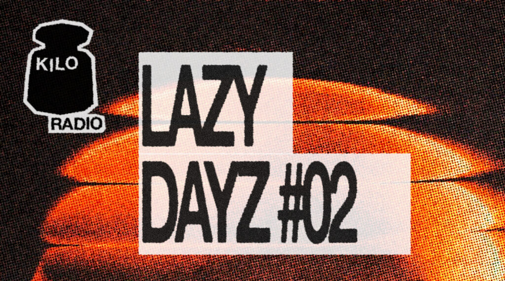 LAZY DAYZ – DJ SET - image principale