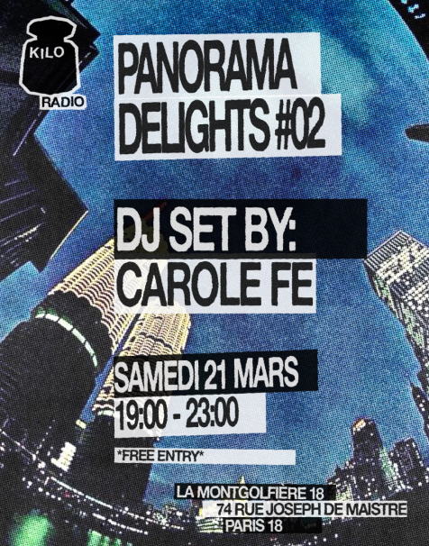 Frame 53 – carolfe - PANORAMA DELIGHTS #02 – DJ SET 21/03