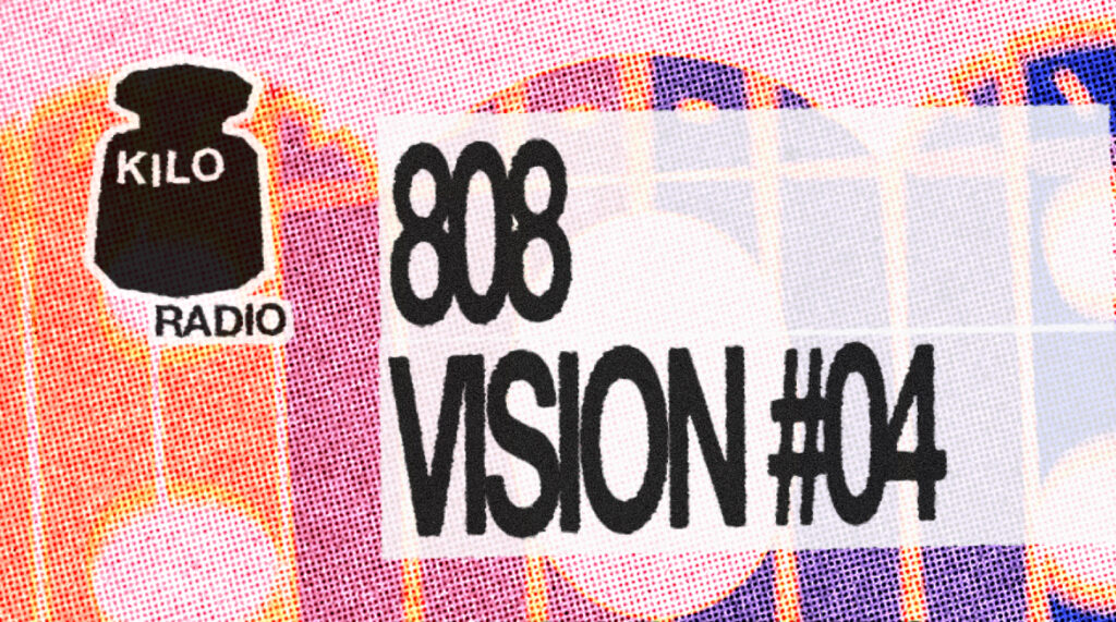 808 VISION #04 – DJ SET - image principale