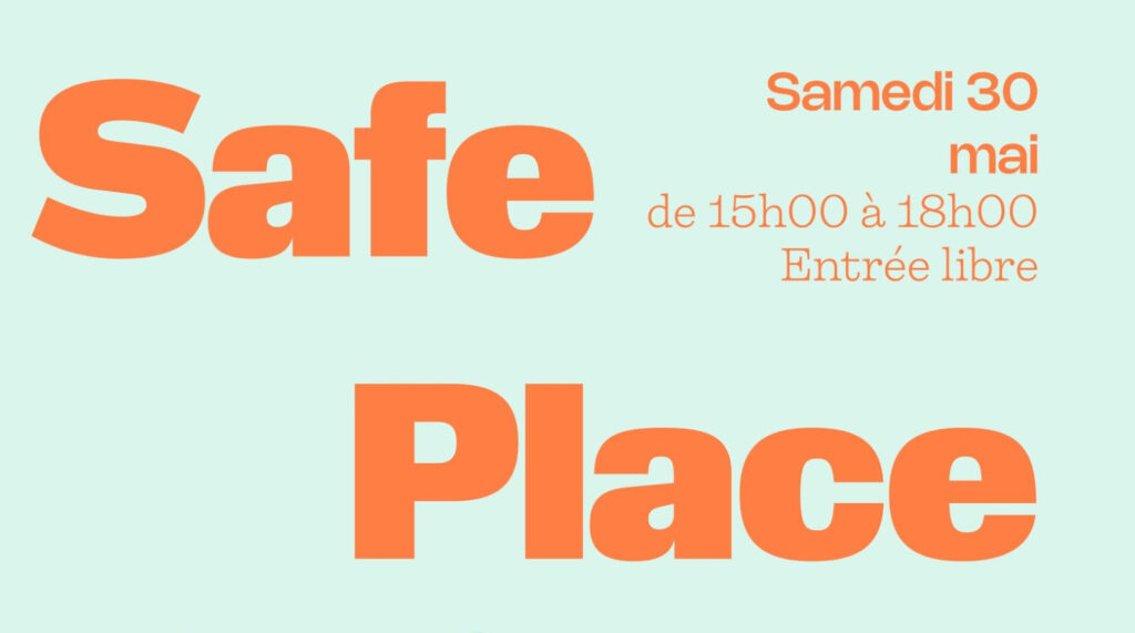 TALK SAFE PLACE – 30/05  - image principale