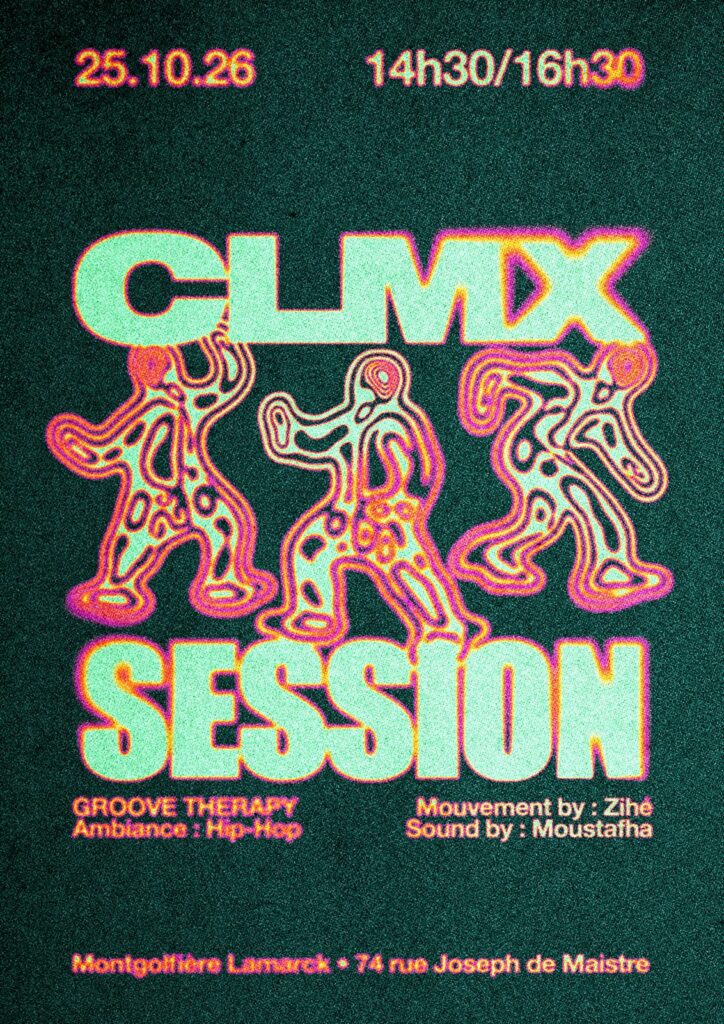 AFFICHE A3 - SESSION DANSE AVEC CLMX